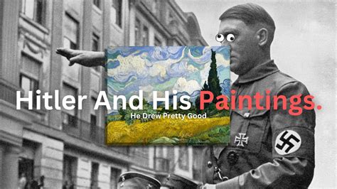 Why Did Hitler Get Rejected From Art School and What It Tells Us About His Vision of Germany